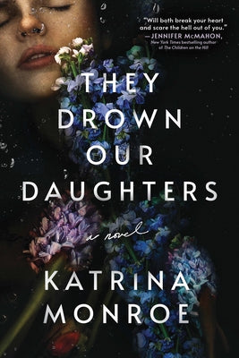 They Drown Our Daughters - Paperback | Diverse Reads