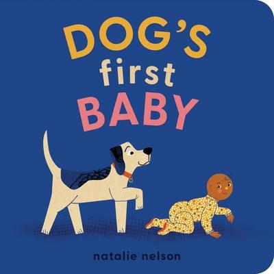 Dog's First Baby: A Board Book - Board Book | Diverse Reads