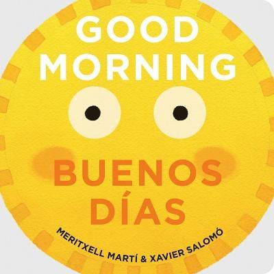 Good Morning/Buenos Días - Board Book | Diverse Reads