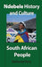Ndebele History and Culture: South African People - Paperback | Diverse Reads