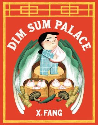 Dim Sum Palace - Hardcover