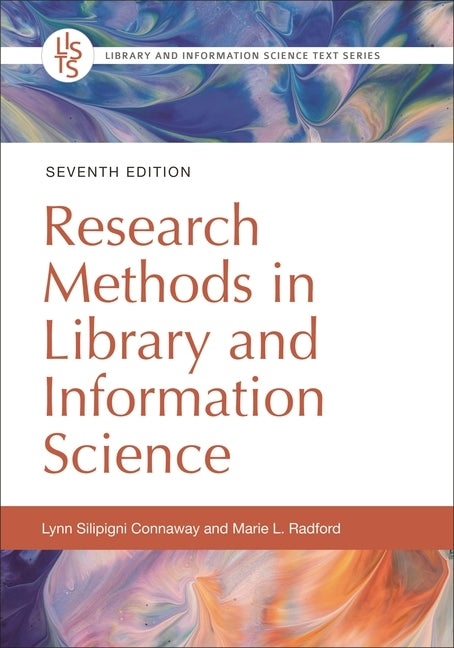 Research Methods in Library and Information Science - Hardcover | Diverse Reads