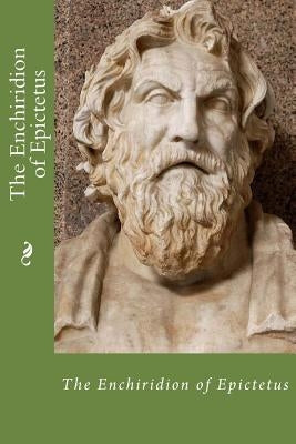 The Enchiridion of Epictetus - Paperback | Diverse Reads