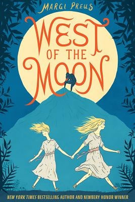 West of the Moon - Hardcover | Diverse Reads