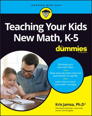 Teaching Your Kids New Math, K-5 For Dummies - Paperback | Diverse Reads