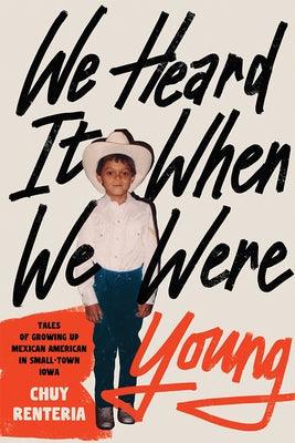 We Heard It When We Were Young - Paperback