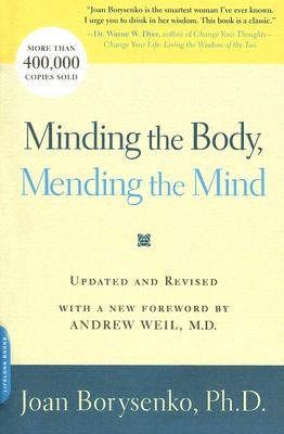 Minding the Body, Mending the Mind - Paperback | Diverse Reads