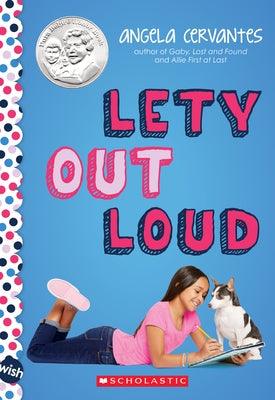 Lety Out Loud: A Wish Novel - Paperback