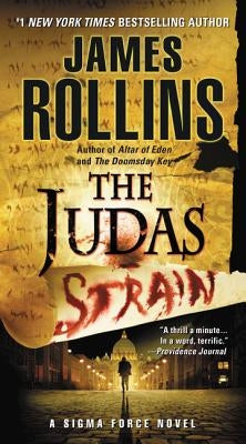 The Judas Strain (Sigma Force Series) - Paperback | Diverse Reads