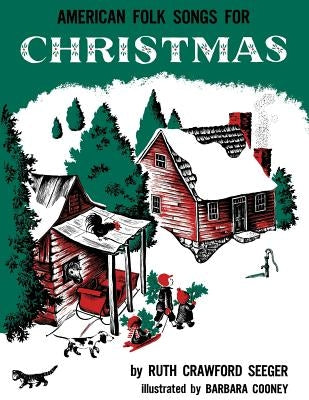 American Folk Songs for Christmas - Paperback | Diverse Reads
