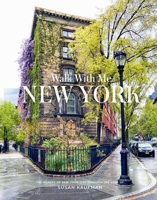 Walk with Me: New York - Hardcover | Diverse Reads