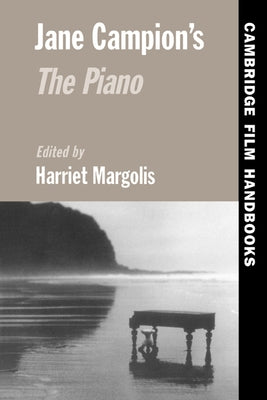Jane Campion's The Piano / Edition 1 - Paperback | Diverse Reads