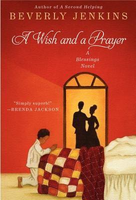 A Wish and a Prayer: A Blessings Novel - Paperback |  Diverse Reads