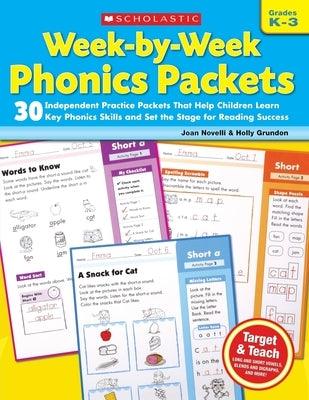 Week-By-Week Phonics Packets: Grades K-3 - Paperback | Diverse Reads
