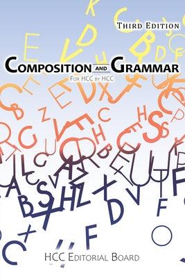 Composition and Grammar: For HCC by HCC - Paperback | Diverse Reads