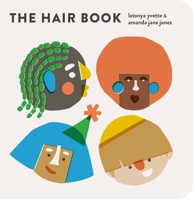 The Hair Book - Board Book | Diverse Reads