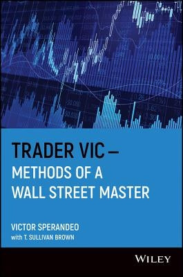 Trader Vic--Methods of a Wall Street Master - Paperback | Diverse Reads