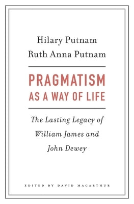 Pragmatism as a Way of Life - Hardcover | Diverse Reads