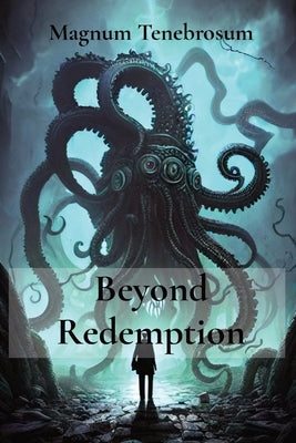Beyond Redemption - Paperback | Diverse Reads