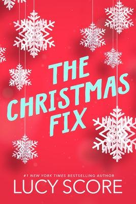 The Christmas Fix - Paperback | Diverse Reads