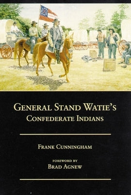 General Stand Watie's Confederate Indians - Paperback | Diverse Reads