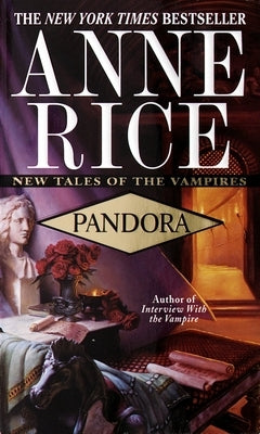 Pandora (New Tales of the Vampires Series #1) - Paperback | Diverse Reads
