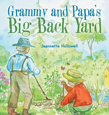 Grammy and Papa's Big Back Yard - Hardcover | Diverse Reads