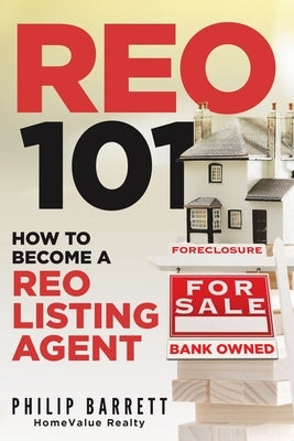 Reo 101: How To Become A REO Listing Agent - Paperback | Diverse Reads