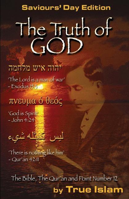 The Truth of God: The Bible, the Quran and Point Number 12 - Paperback |  Diverse Reads