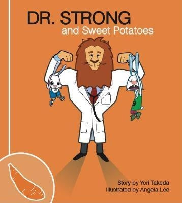 Dr. Strong and Sweet Potatoes - Paperback | Diverse Reads