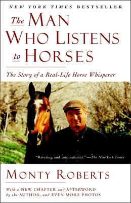 The Man Who Listens to Horses: The Story of a Real-Life Horse Whisperer - Paperback | Diverse Reads