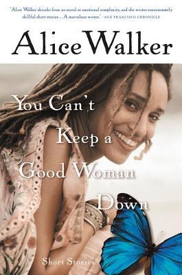 You Can't Keep a Good Woman Down - Paperback |  Diverse Reads