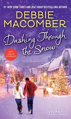 Dashing Through the Snow: A Christmas Novel - Paperback | Diverse Reads