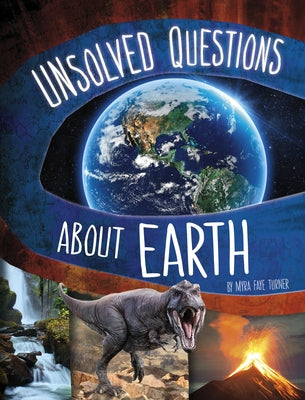 Unsolved Questions about Earth - Hardcover | Diverse Reads