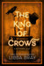 The King of Crows - Hardcover | Diverse Reads