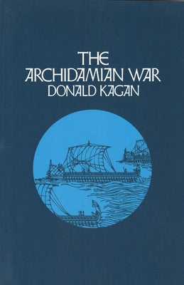 The Archidamian War / Edition 1 - Paperback | Diverse Reads