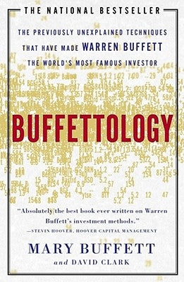 Buffettology: The Previously Unexplained Techniques That Have Made Warren Buffett The Worlds - Paperback | Diverse Reads