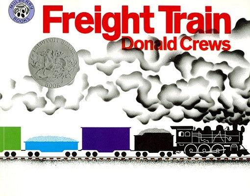 Freight Train: A Caldecott Honor Award Winner - Paperback | Diverse Reads