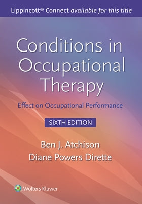 Conditions in Occupational Therapy: Effect on Occupational Performance - Paperback | Diverse Reads