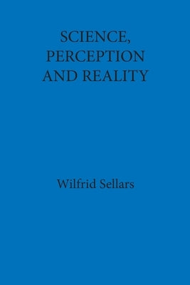 Science, Perception and Reality / Edition 1 - Paperback | Diverse Reads