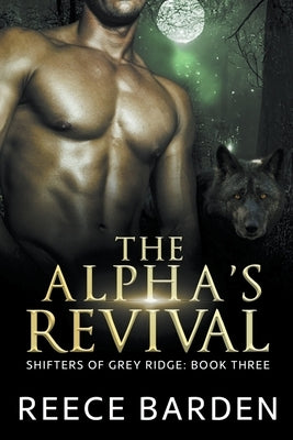 The Alpha's Revival - Paperback | Diverse Reads