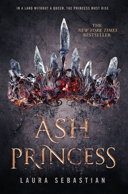 Ash Princess (Ash Princess Series #1) - Hardcover | Diverse Reads