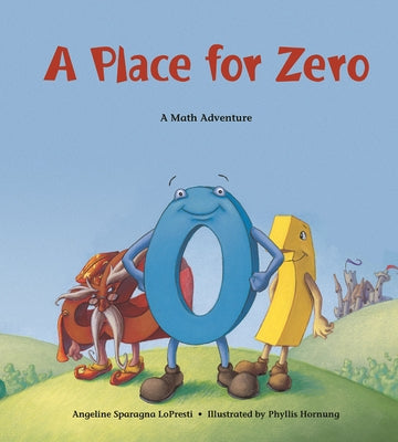 A Place for Zero: A Math Adventure - Paperback | Diverse Reads