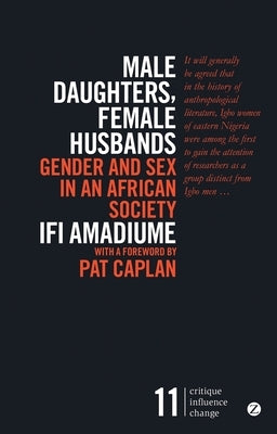 Male Daughters, Female Husbands: Gender and Sex in an African Society - Paperback | Diverse Reads