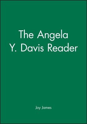 The Angela Y. Davis Reader / Edition 1 - Paperback | Diverse Reads