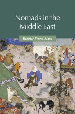 Nomads in the Middle East - Paperback