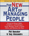 The New Art of Managing People: Person-to-Person Skills, Guidelines, and Techniques Every Manager Needs to Guide, Direct, and Motivate the Team - Paperback | Diverse Reads