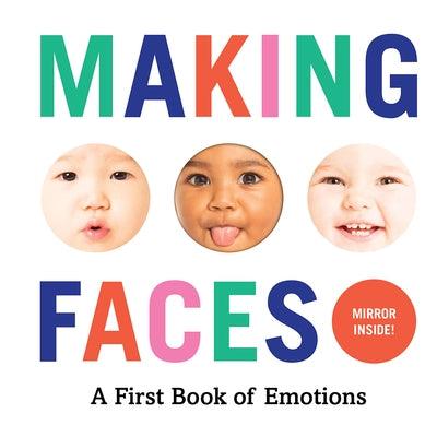 Making Faces: A First Book of Emotions - Board Book | Diverse Reads
