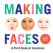 Making Faces: A First Book of Emotions - Board Book | Diverse Reads