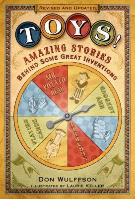 Toys!: Amazing Stories Behind Some Great Inventions - Paperback | Diverse Reads